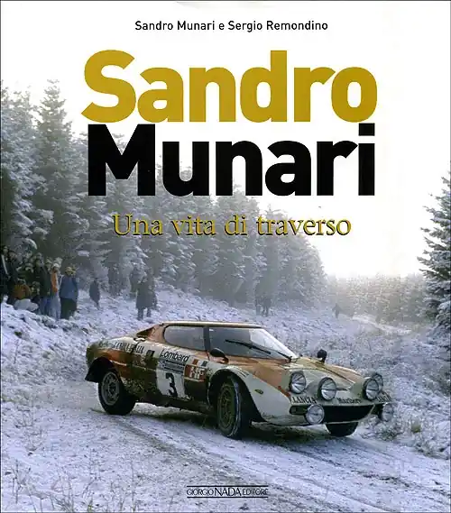 Sandro Munari Una vita di traverso A Buon Prezzo
