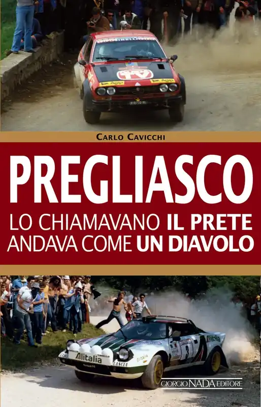 Pregliasco Lo chiamavano il prete, andava come un diavolo Pagamento Sicuro