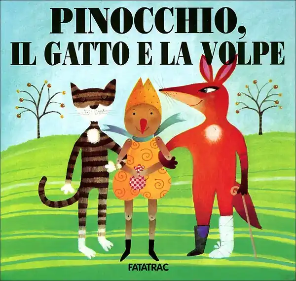 Quantità Limitata Pinocchio, il gatto e la volpe
