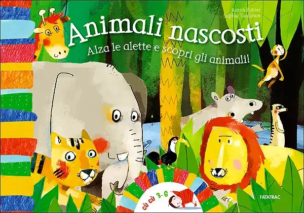 Animali nascosti Alza le alette e scopri gli animali! Vendita Finale