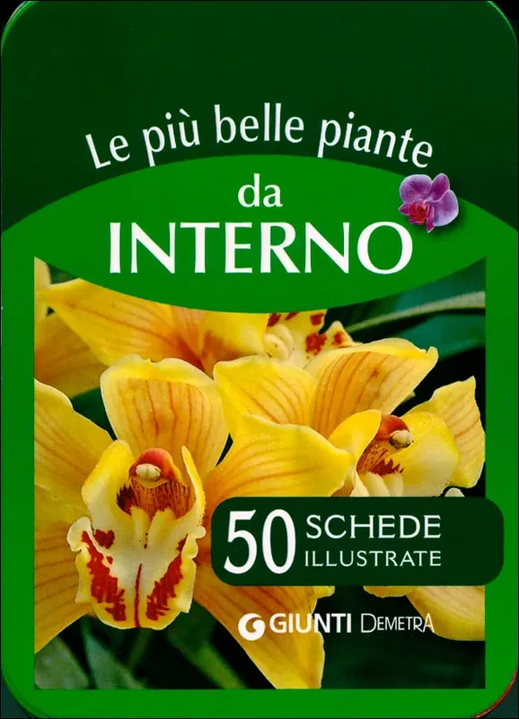Prezzo Conveniente Le più belle piante da interno 50 schede illustrate