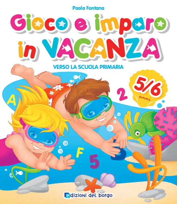 Promo Stagionale Gioco e imparo in vacanza 5/6 Verso la scuola primaria