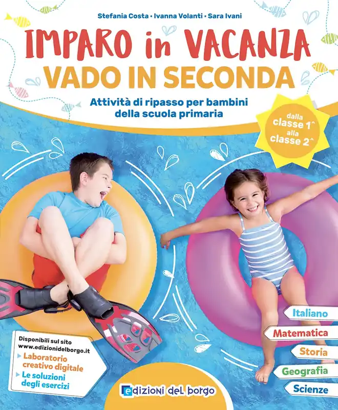 Imparo in vacanza - vado in seconda Attività di ripasso per bambini della scuola primaria Novità