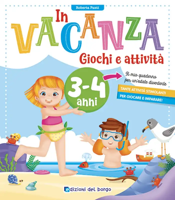 Ultima Occasione In vacanza 3/4 anni