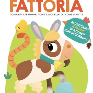 Animali della fattoria All‘interno 4 pagine di sticker riposizionabili Ultimissimo Modello