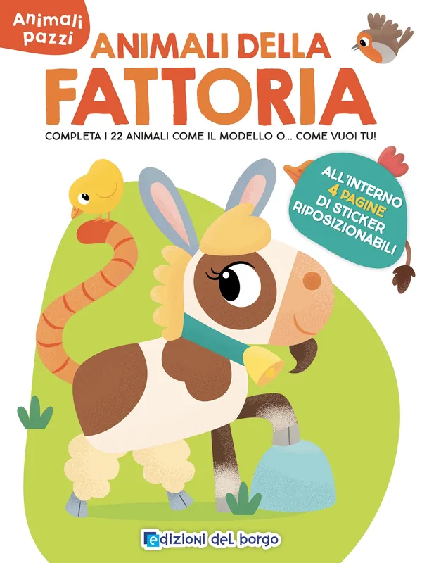 Animali della fattoria All‘interno 4 pagine di sticker riposizionabili Ultimissimo Modello