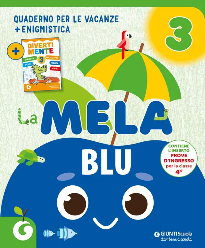 La Mela Blu - Compiti per le vacanze classe 3 Ultima Occasione