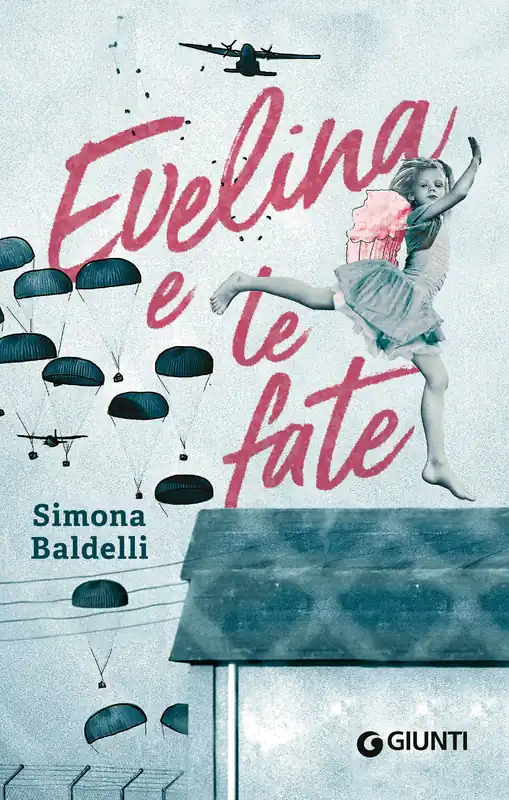 Spedito Oggi Evelina e le fate