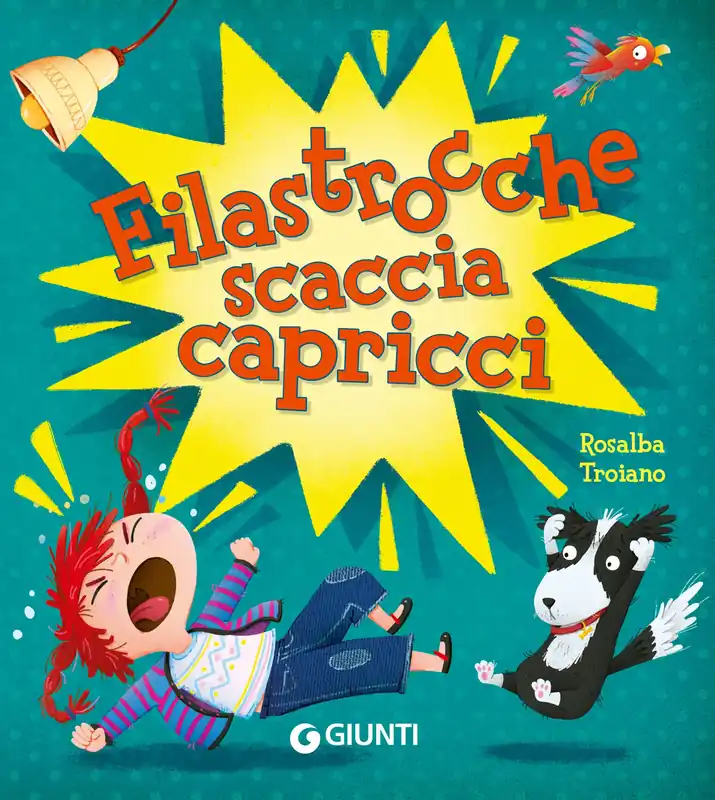 Filastrocche scaccia capricci Must-Have