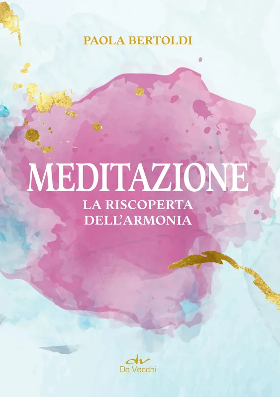 Affare Meditazione La riscoperta dell‘armonia