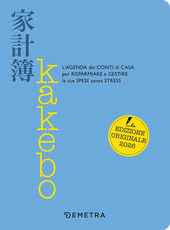 Esclusivo Kakebo L‘agenda dei conti di casa per risparmiare e gestire le tue spese senza stress