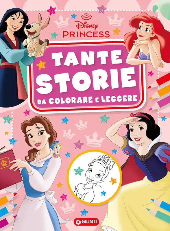 Occasione Imperdibile Principesse Disney Tante storie da colorare e leggere