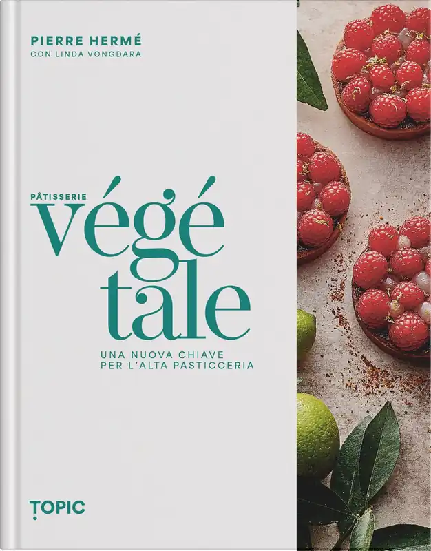 Vendita Finale PATISSERIE VEGETALE Una nuova chiave per l‘alta pasticceria