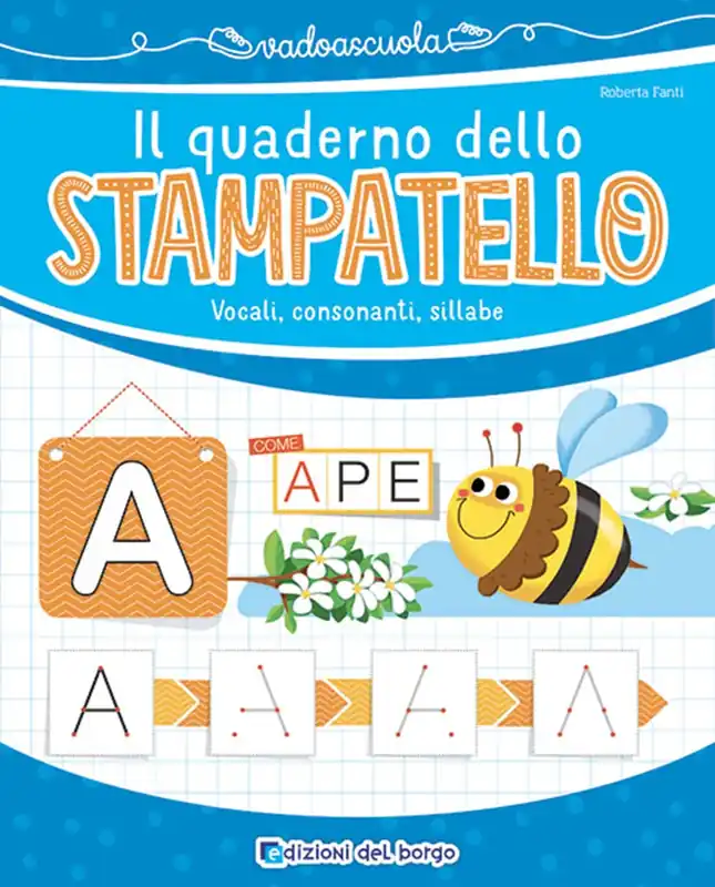 Offerta Speciale Il quaderno dello stampatello Vocali, consonanti, sillabe