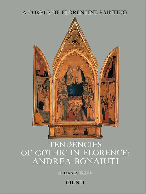 Tendencies of gothic in Florence Andrea Bonaiuti (in inglese) Section IV, volume VII (partI) Direttamente Dal Produttore