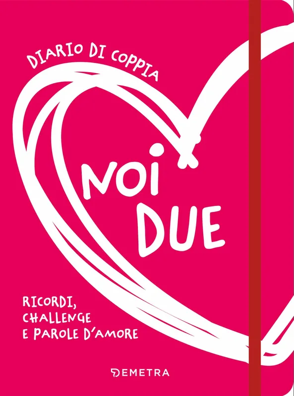 Noi due. Diario di coppia Ricordi, challenge e parole d‘amore Offerta Del Giorno