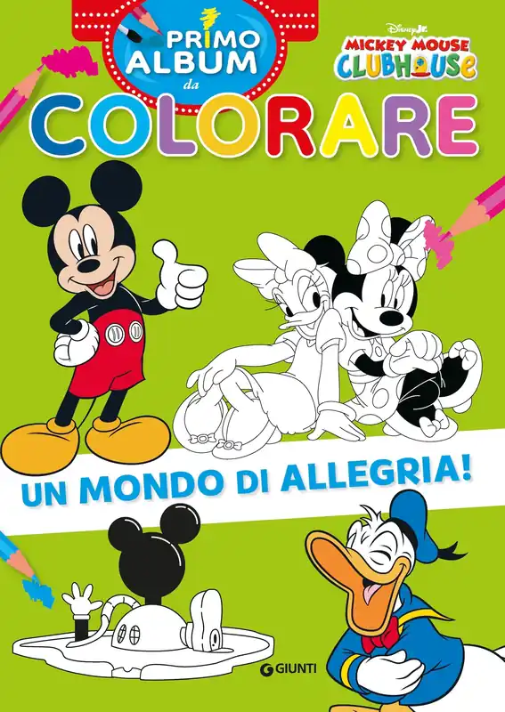 Mickey Mouse Clubhouse Primo album da colorare Un mondo di allegria! Offerta Del Giorno