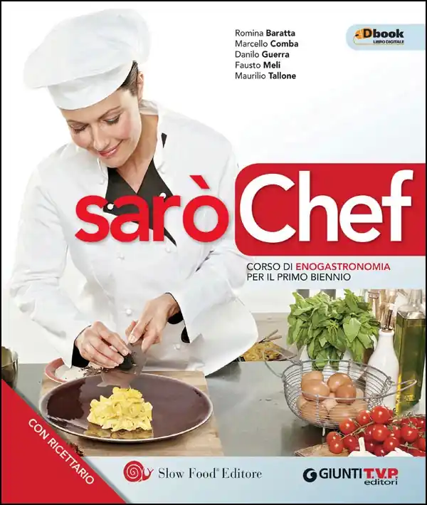 Subito Disponibile Sarò Chef + Ricettario Corso di enogastronomia per il primo biennio