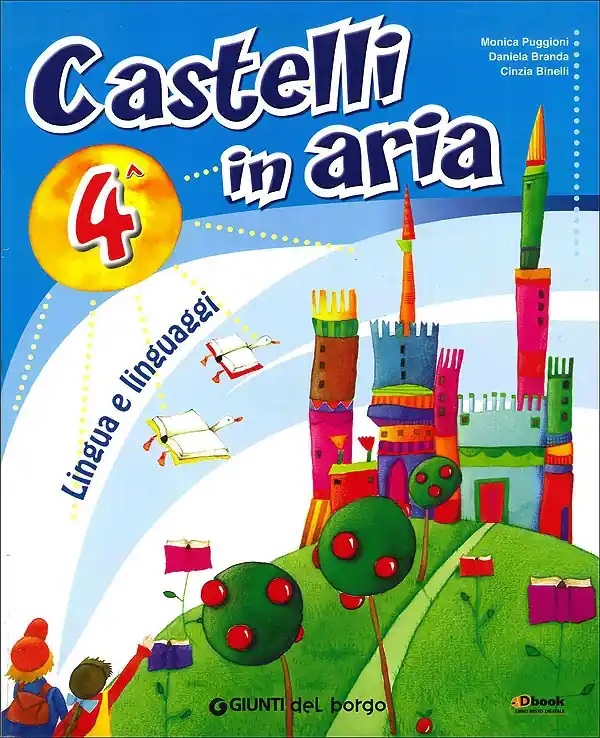 Castelli in aria 4 - Lingua e linguaggi Ultimissimo Modello