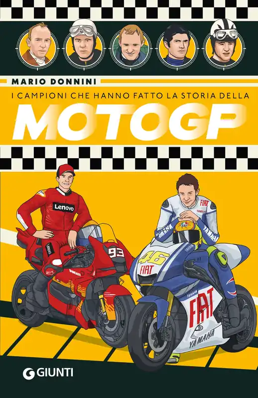 I campioni che hanno fatto la storia della MotoGP Super Prezzo