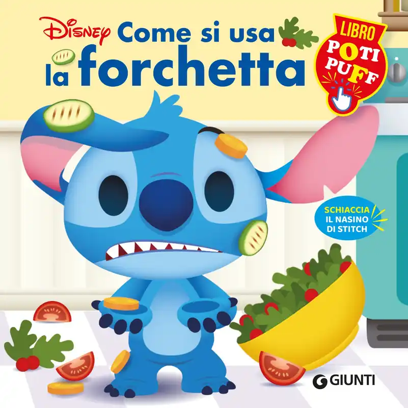 Libro Poti Puff Stitch - Come si usa la forchetta Schiaccia il nasino di Stitch Ultima Occasione