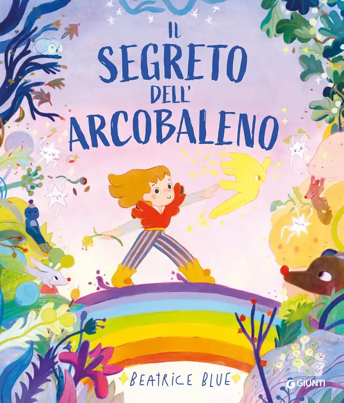 Il segreto dell‘arcobaleno Acquista Ora