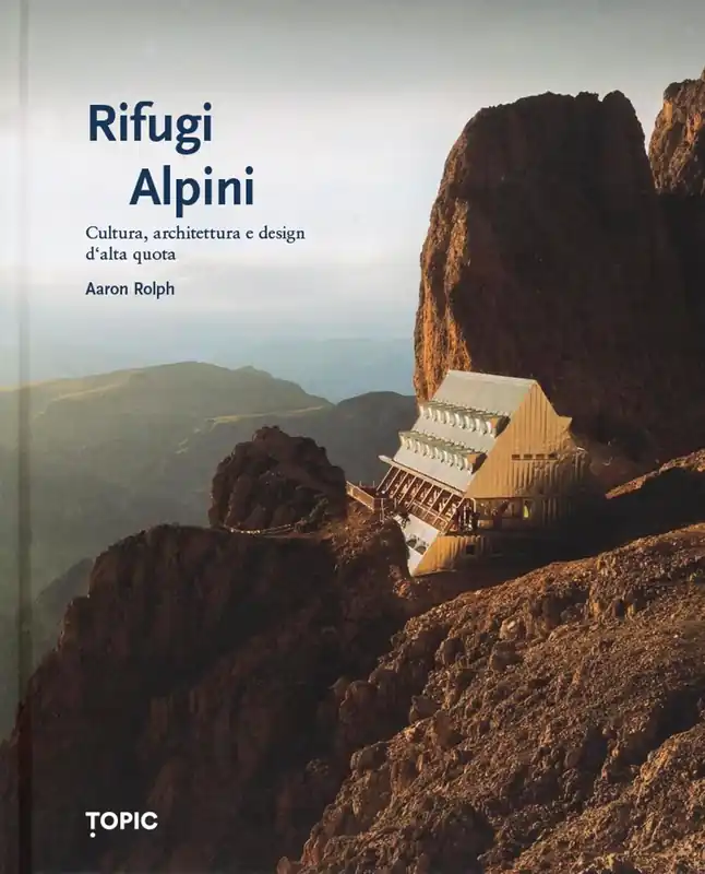 Ordina Subito RIFUGI ALPINI