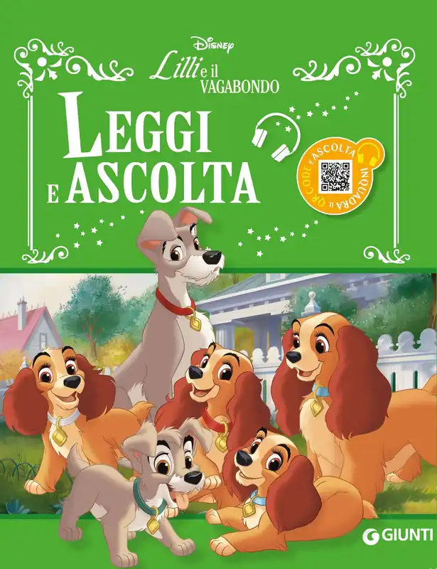 Lilli e il Vagabondo Leggi e ascolta con QR Code Inquadra il Qr code e ascolta Subito Disponibile
