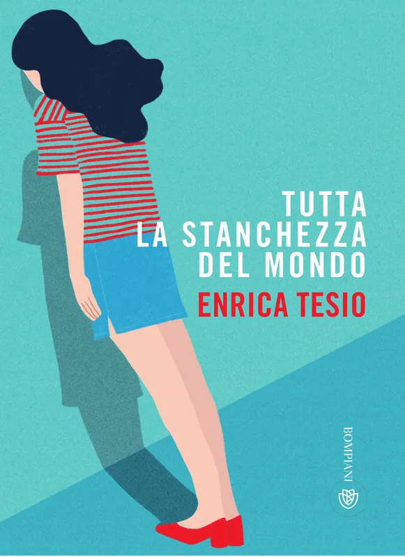 Di Tendenza Tutta la stanchezza del mondo