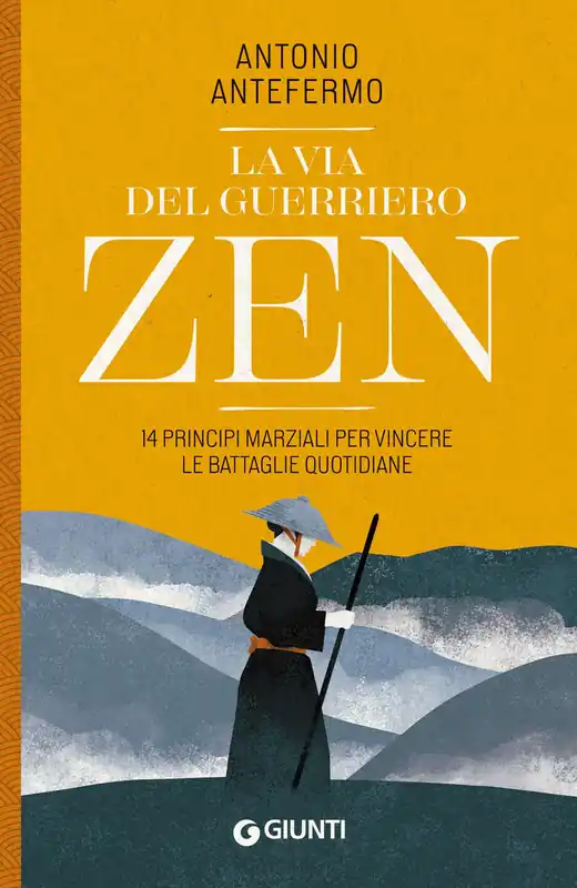 La via del guerriero zen 14 principi marziali per vincere le battaglie quotidiane Prezzo Basso