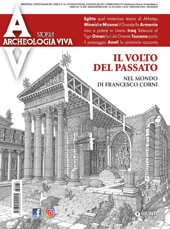 Archeologia Viva n. 236 - marzo/aprile 2026 Consegna Rapida