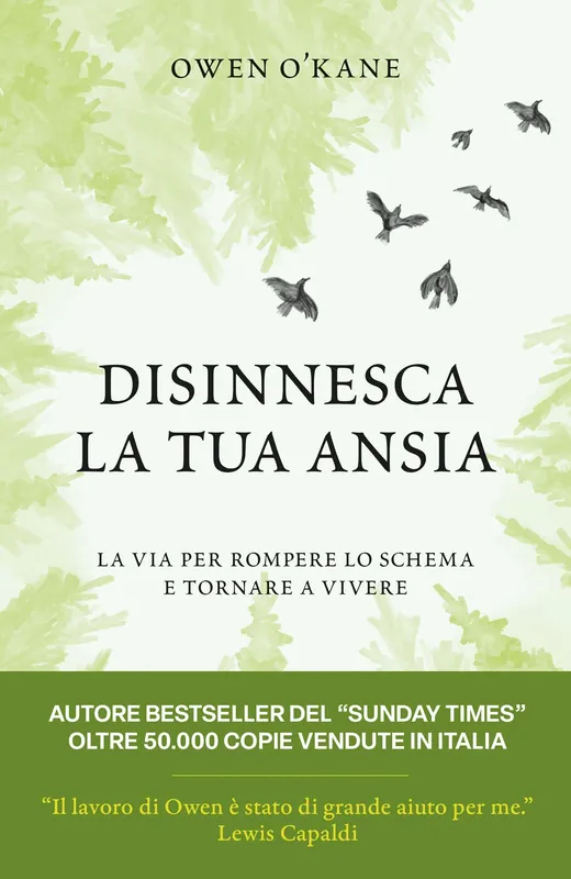 Disinnesca la tua ansia La via per rompere lo schema e tornare a vivere Nuovo Arrivo